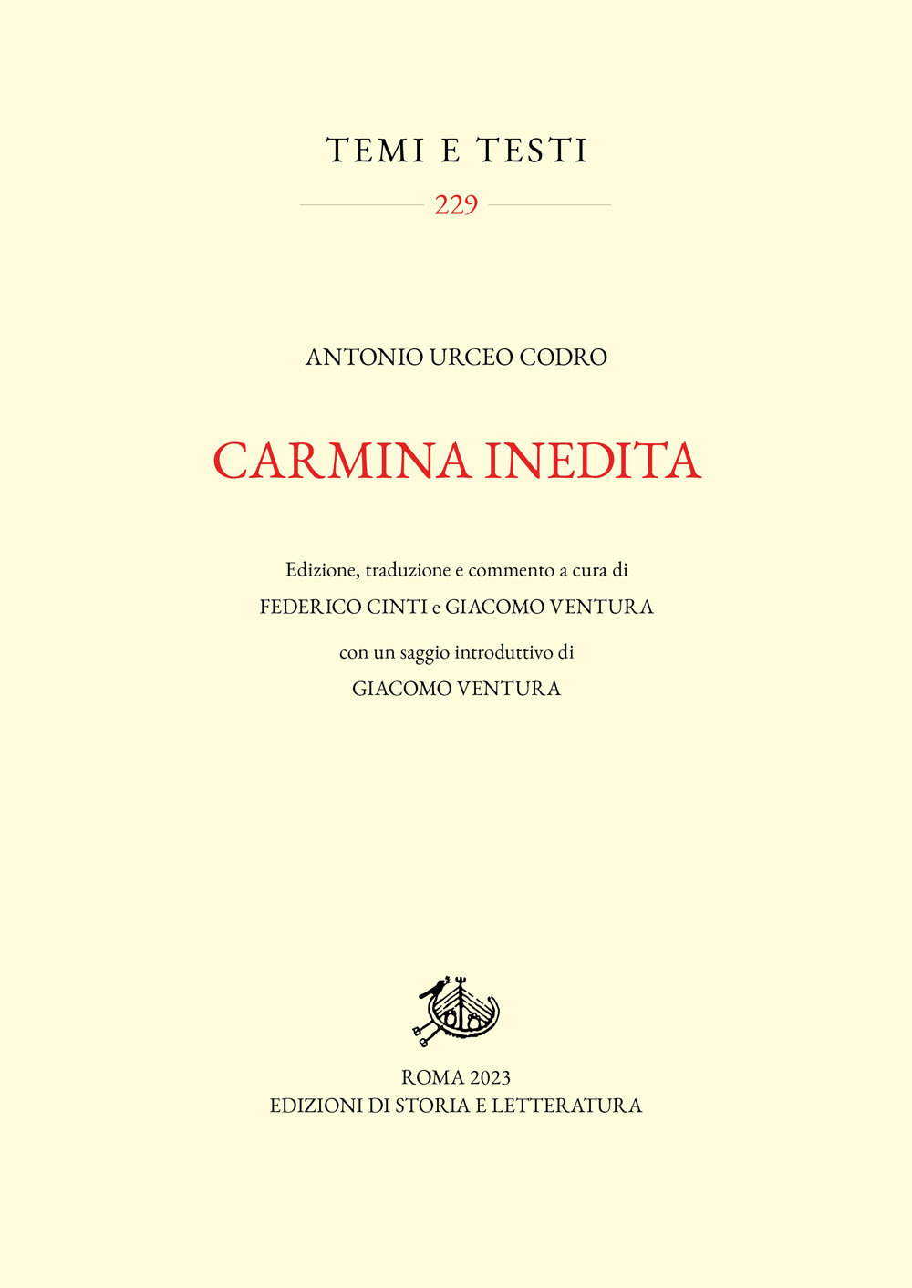 Carmina inedita. Ediz. critica