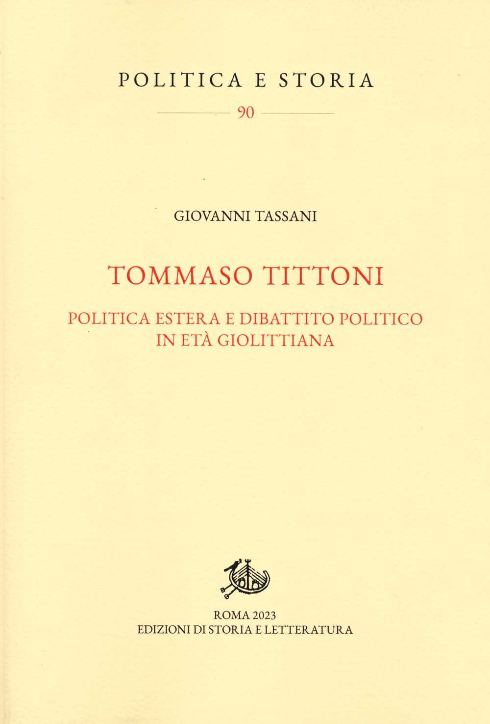 Tommaso Tittoni. Politica estera e dibattito politico in età giolittiana