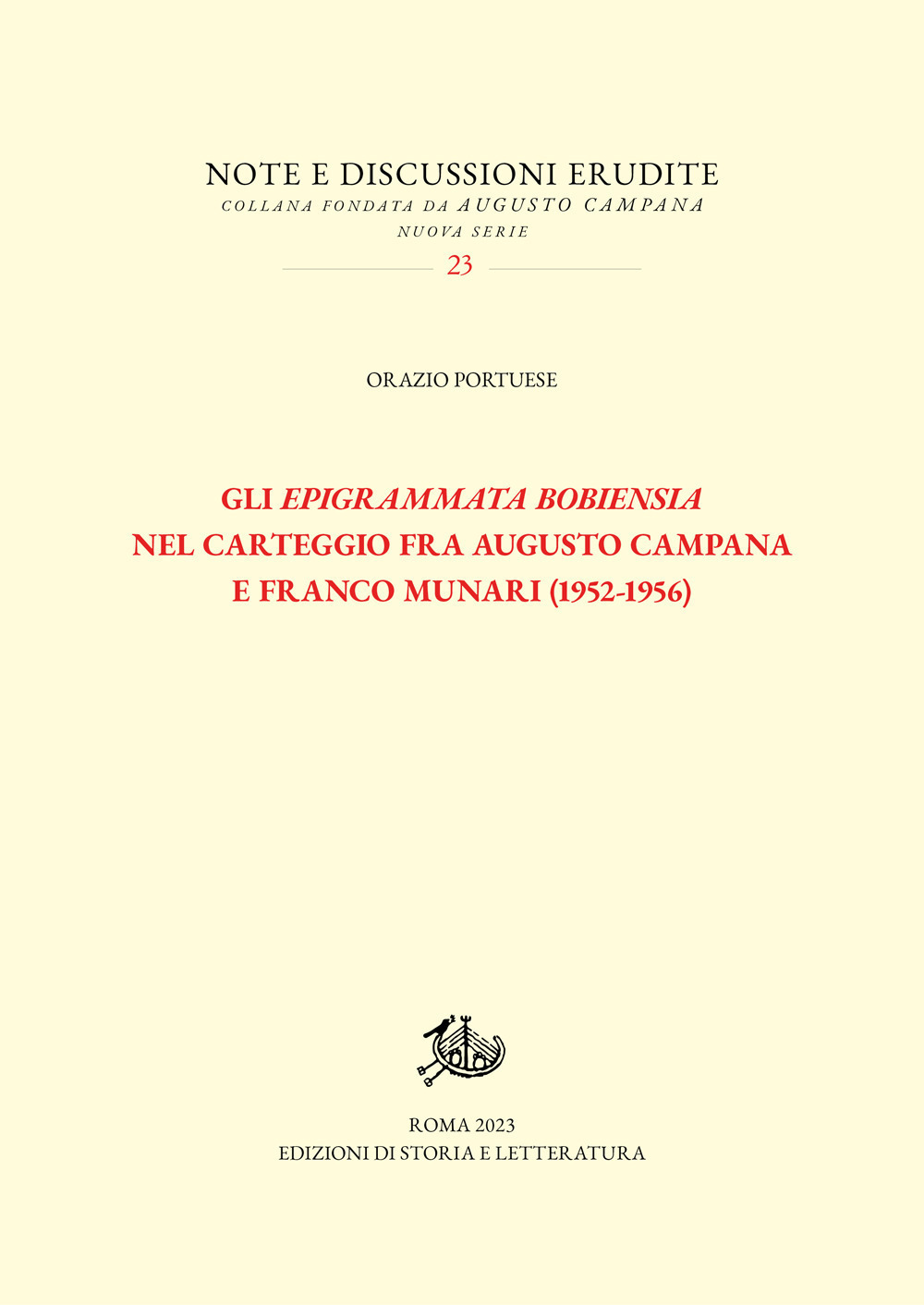 Gli «Epigrammata Bobiensia» nel carteggio fra Augusto Campana e Franco Munari (1952-1956)