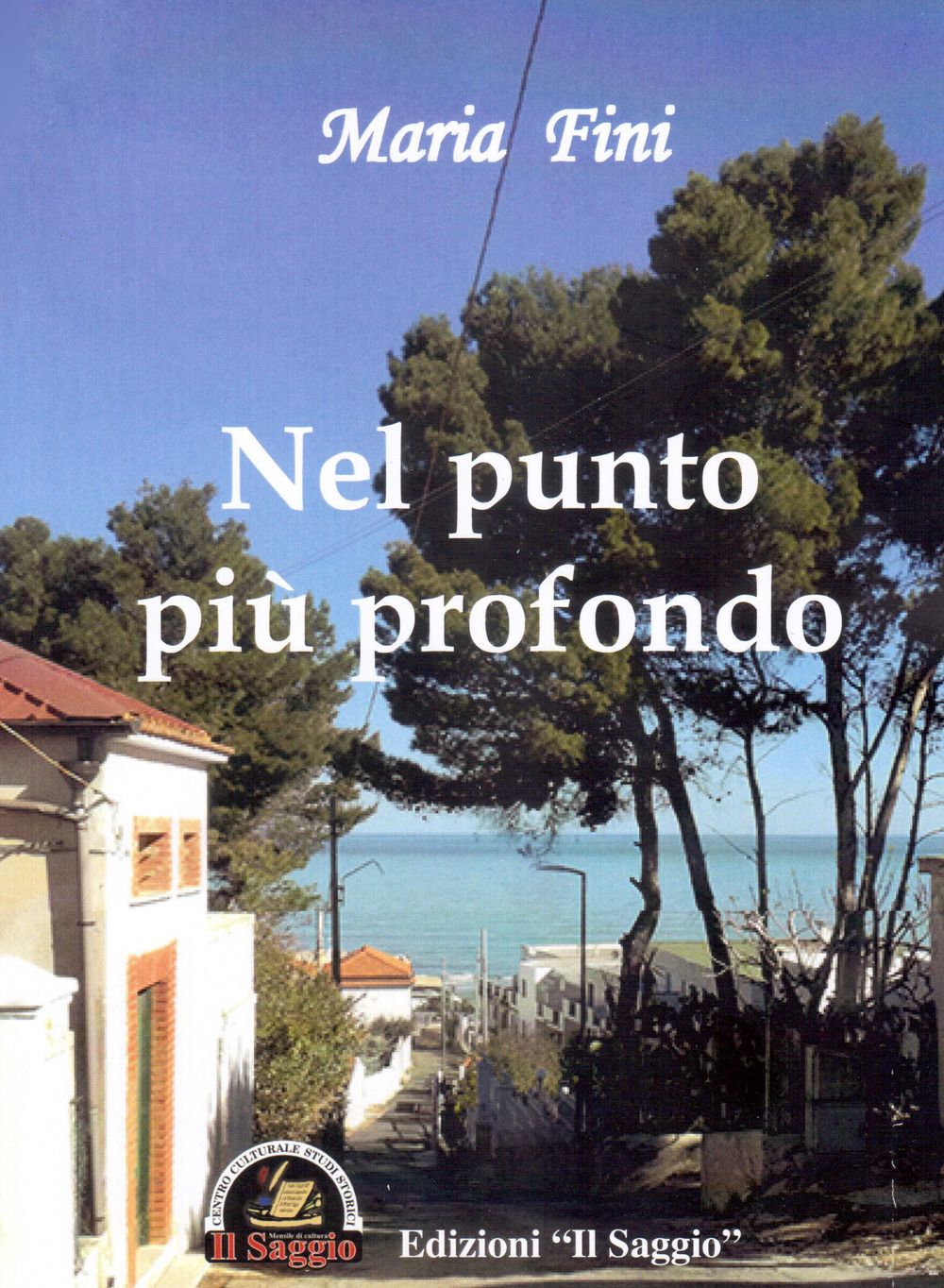 Nel punto più profondo