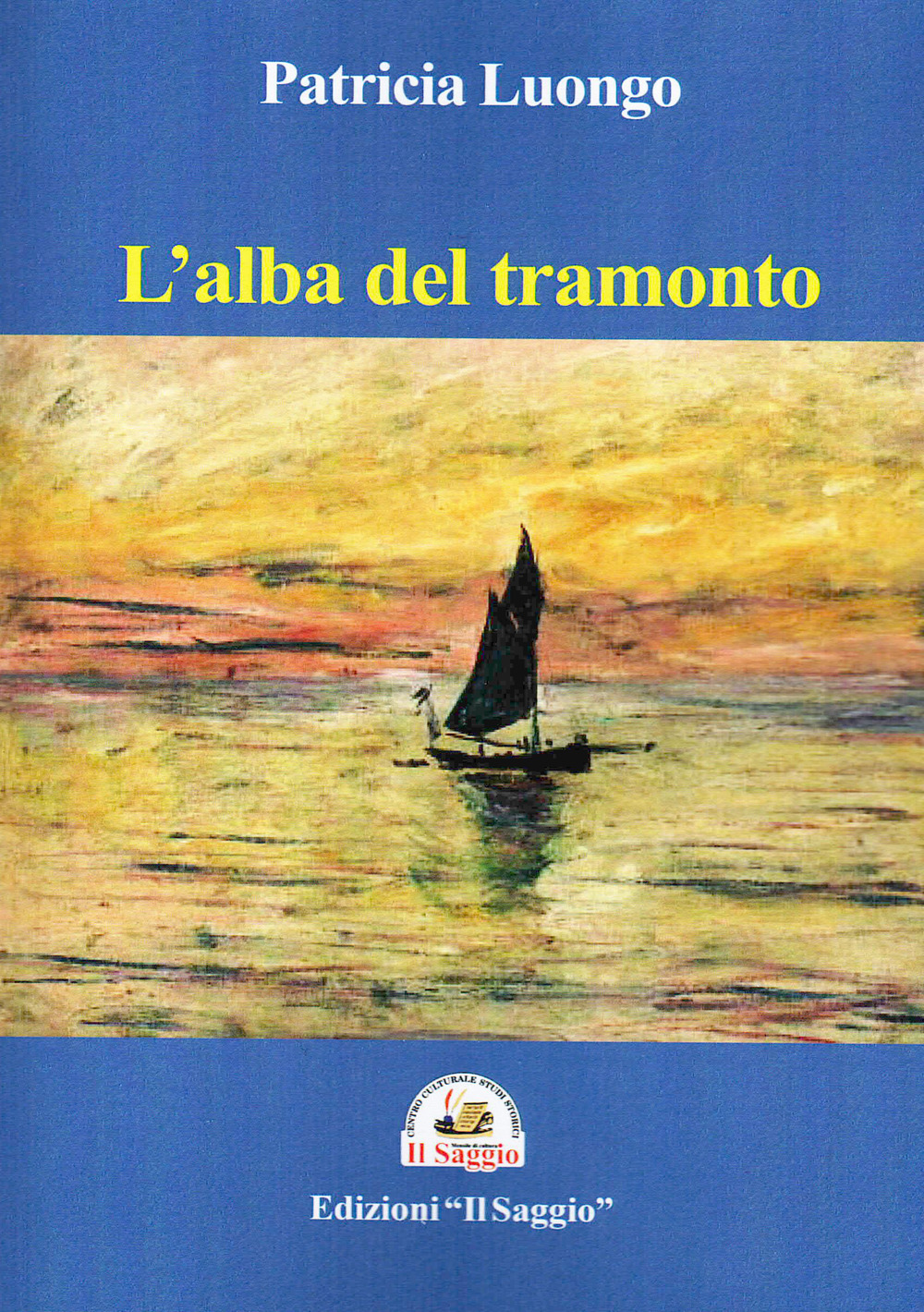 L'alba del tramonto