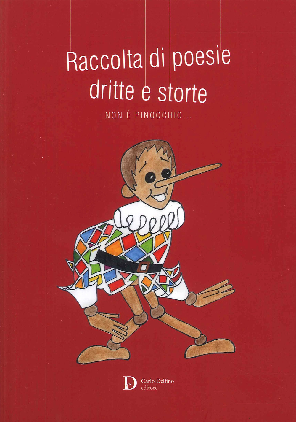 Raccolta di poesie dritte e storte