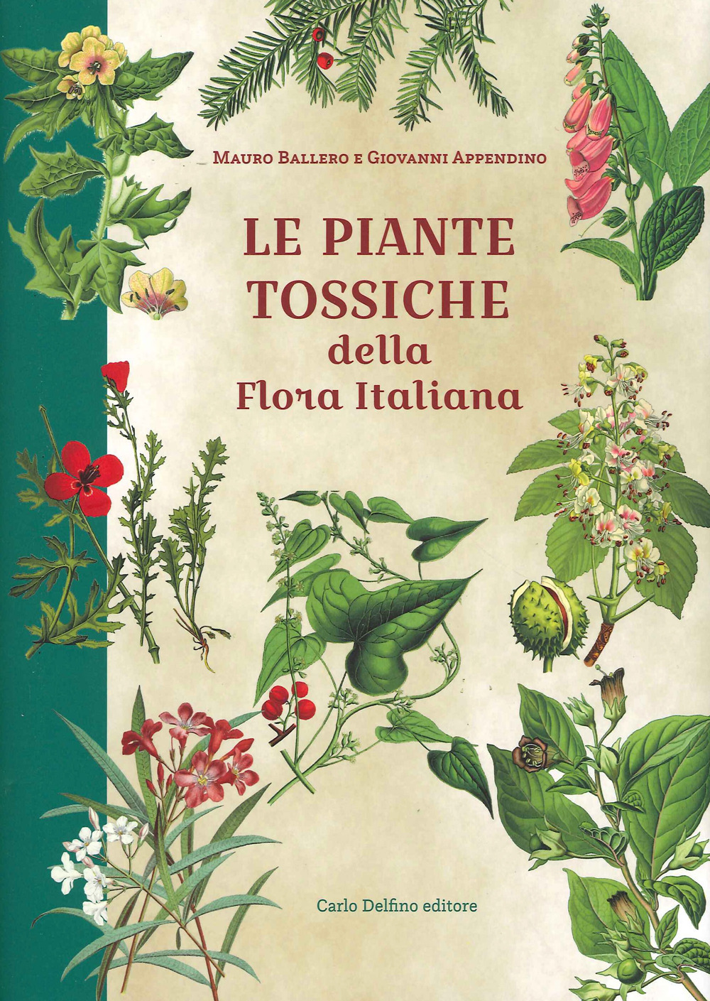 Le piante tossiche della flora italiana