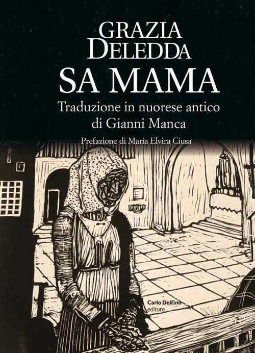 Sa mama. Testo in nuorese antico