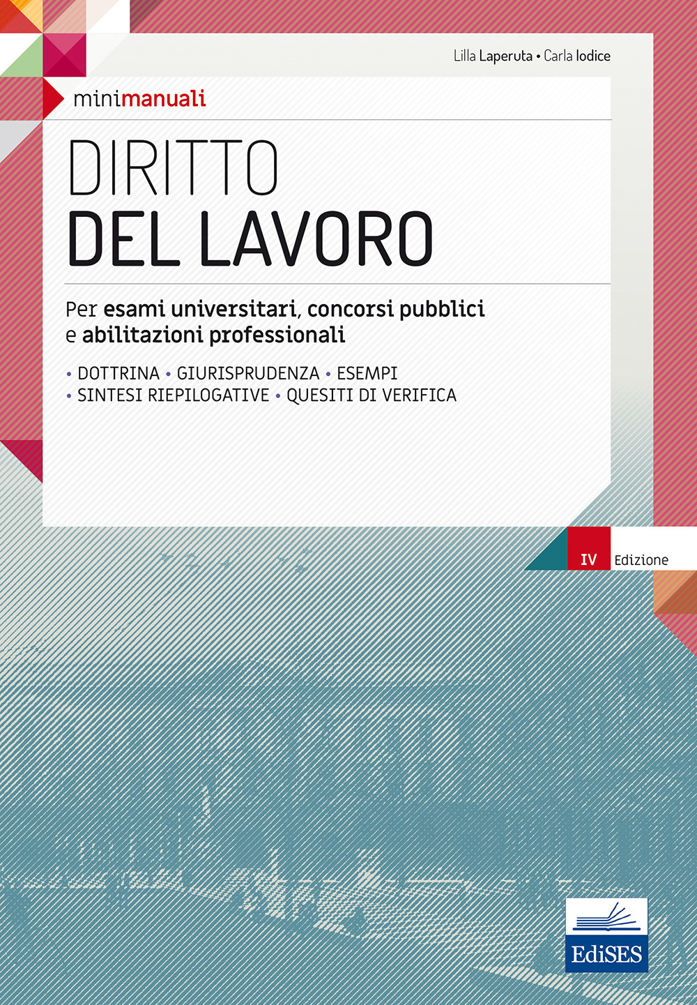 Diritto del lavoro. Teoria e test per la preparazione all'esame