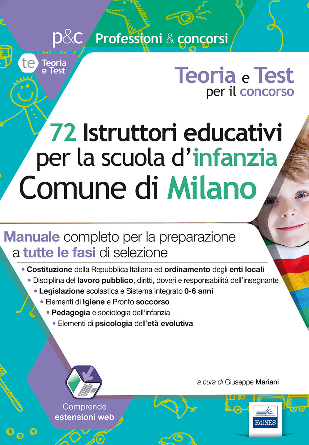 72 istruttori dei servizi educativi per la scuola dell'infanzia nel Comune di Milano
