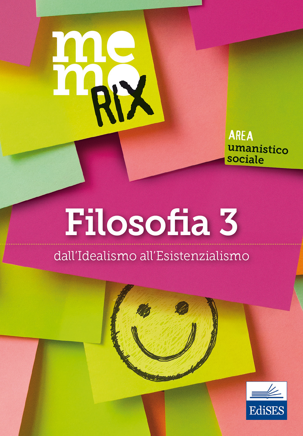 Filosofia. Vol. 3: Dall'idealismo all'esistenzialismo