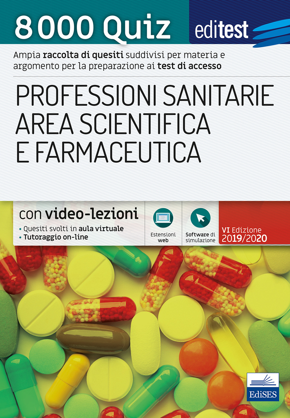 EdiTest Professioni sanitarie e Area scientifica e farmaceutica. 8000 Quiz. Con software di simulazione