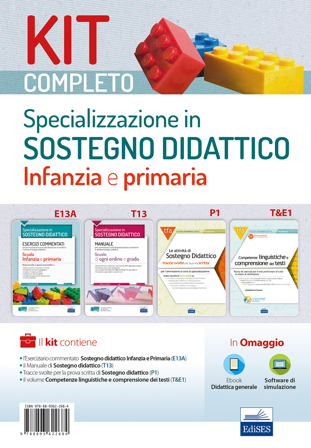 Kit completo Specializzazione sostegno didattico Infanzia e Primaria. Manuale, eserciziari e tracce svolte per una preparazione completa a tutte le prove selettive. Con software di simulazione