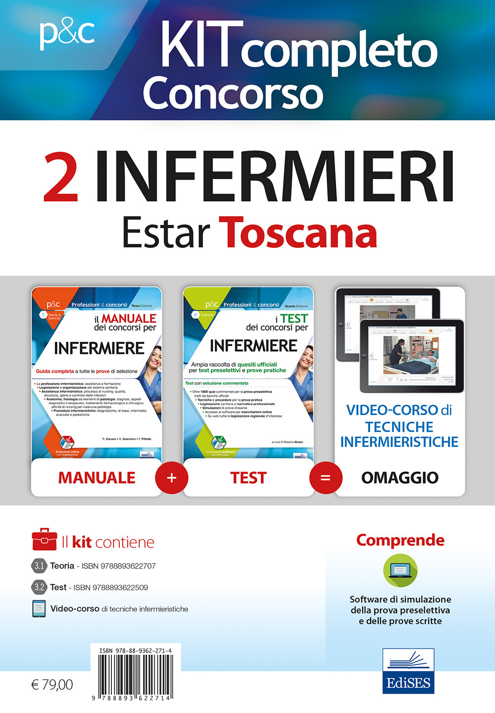 Kit completo concorso Infermieri Estar Toscana : Il manuale dei concorsi per infermiere-I test dei concorsi per infermiere. Con software di simulazione