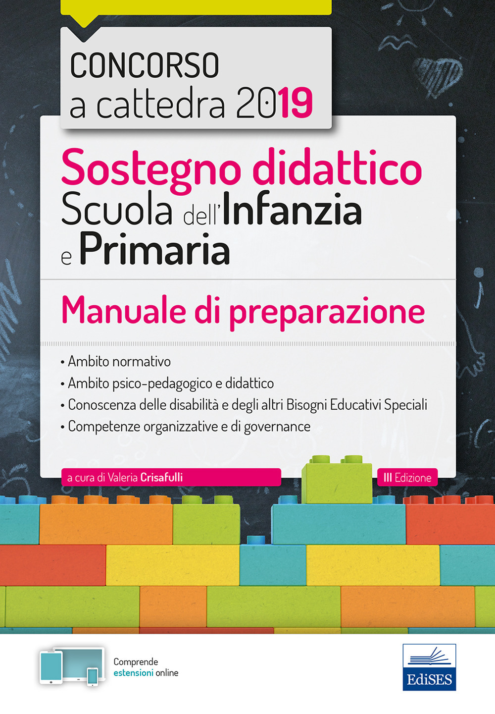 Sostegno didattico scuola dell'infanzia e primaria. Manuale di preparazione