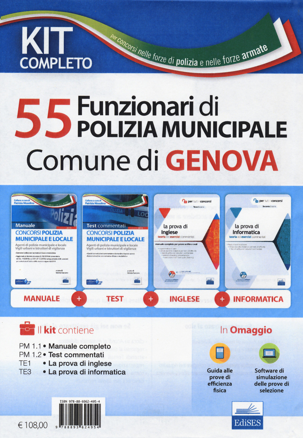 Kit Completo concorso 55 funzionari di Polizia Municipale Comune di Genova. Con software di simulazione