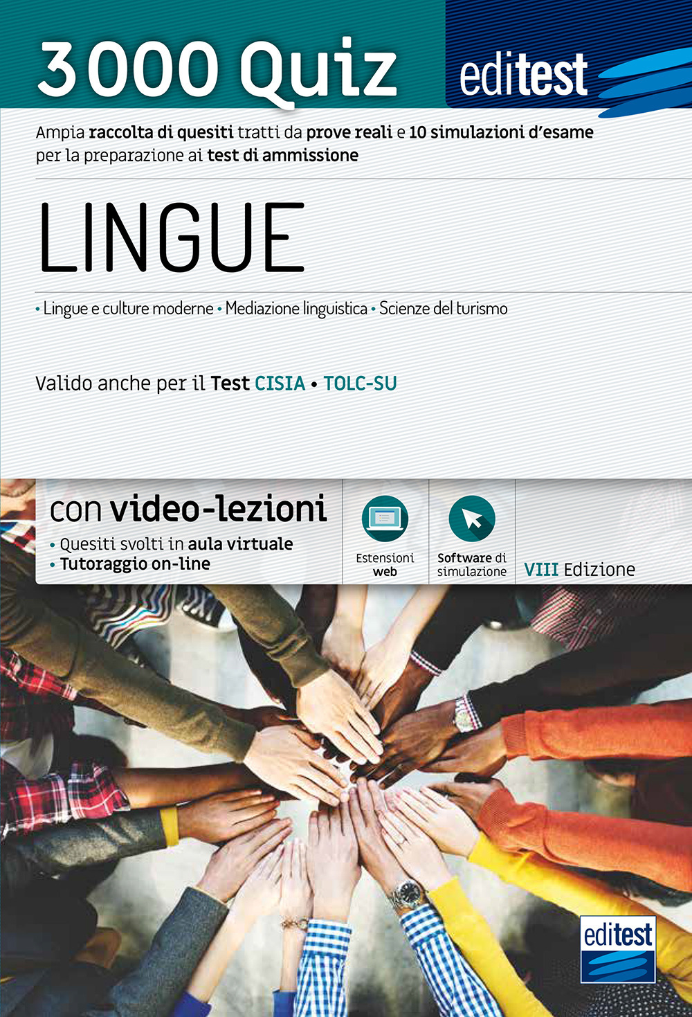 Test ammissione Lingue 2021: raccolta di 3.000 quiz. Valido anche per il TOLC-SU. Con software di simulazioni. Con video-lezioni