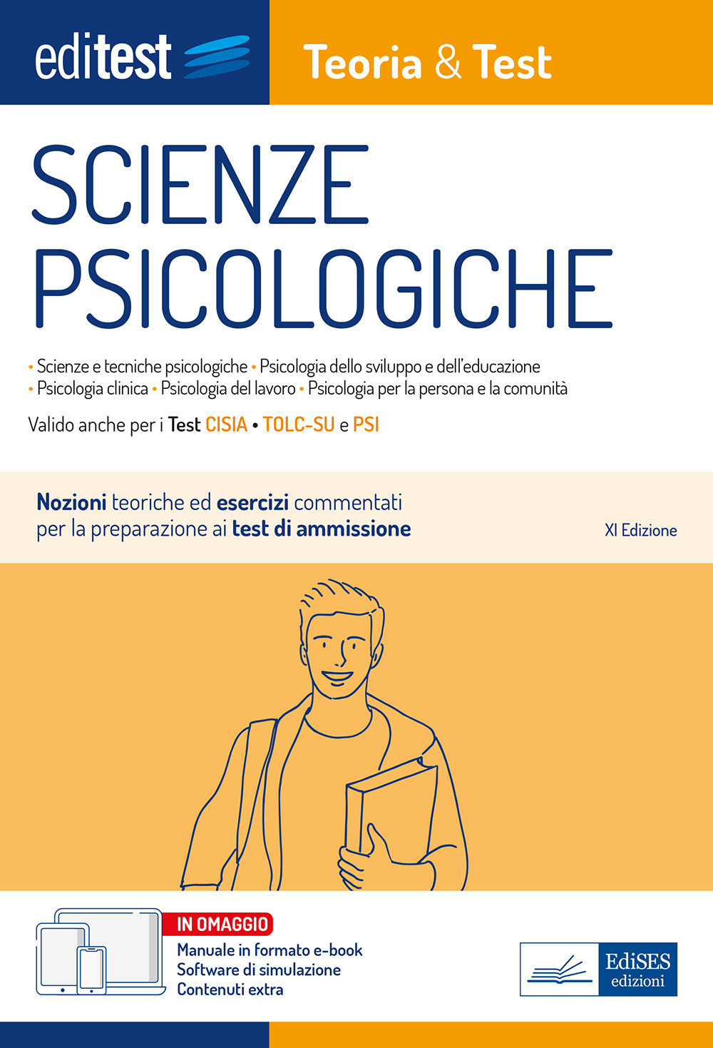 Test ammissione Scienze Psicologiche 2022: manuale di teoria e test. Valido anche per il Tolc-Su e il PSI. Con ebook. Con software di simulazione