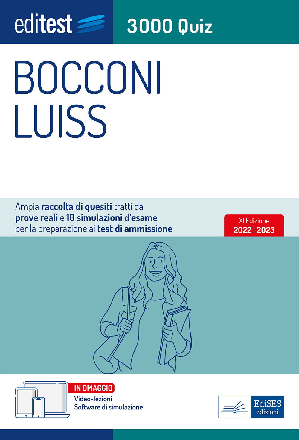 Editest. Bocconi Luiss. 3000 quiz. Ampia raccolta di quesiti tratti da prove reali e 10 simulazioni d'esame per la preparazione ai test di accesso. Con software di simulazione