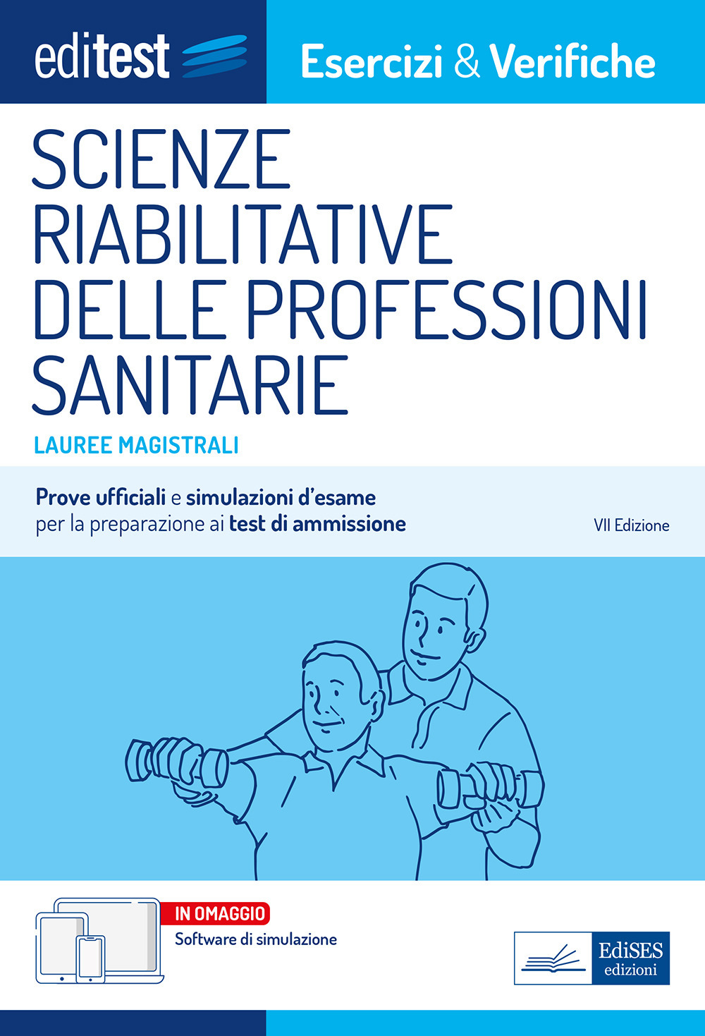 EdiTEST. Lauree magistrali. Scienze riabilitative delle professioni sanitarie. Esercizi & verifiche. Prove ufficiali e simulazioni d'esame per la preparazione ai test di accesso. Con software di simulazione