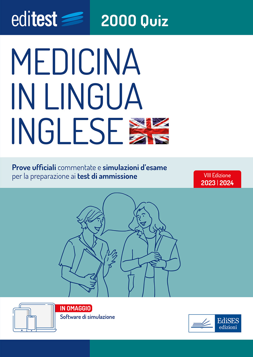 EdiTEST. Medicina in lingua inglese. 2000 quiz. Prove ufficiali commentate e simulazioni d'esame per la preparazione ai test di ammissione. Con software di simulazione online