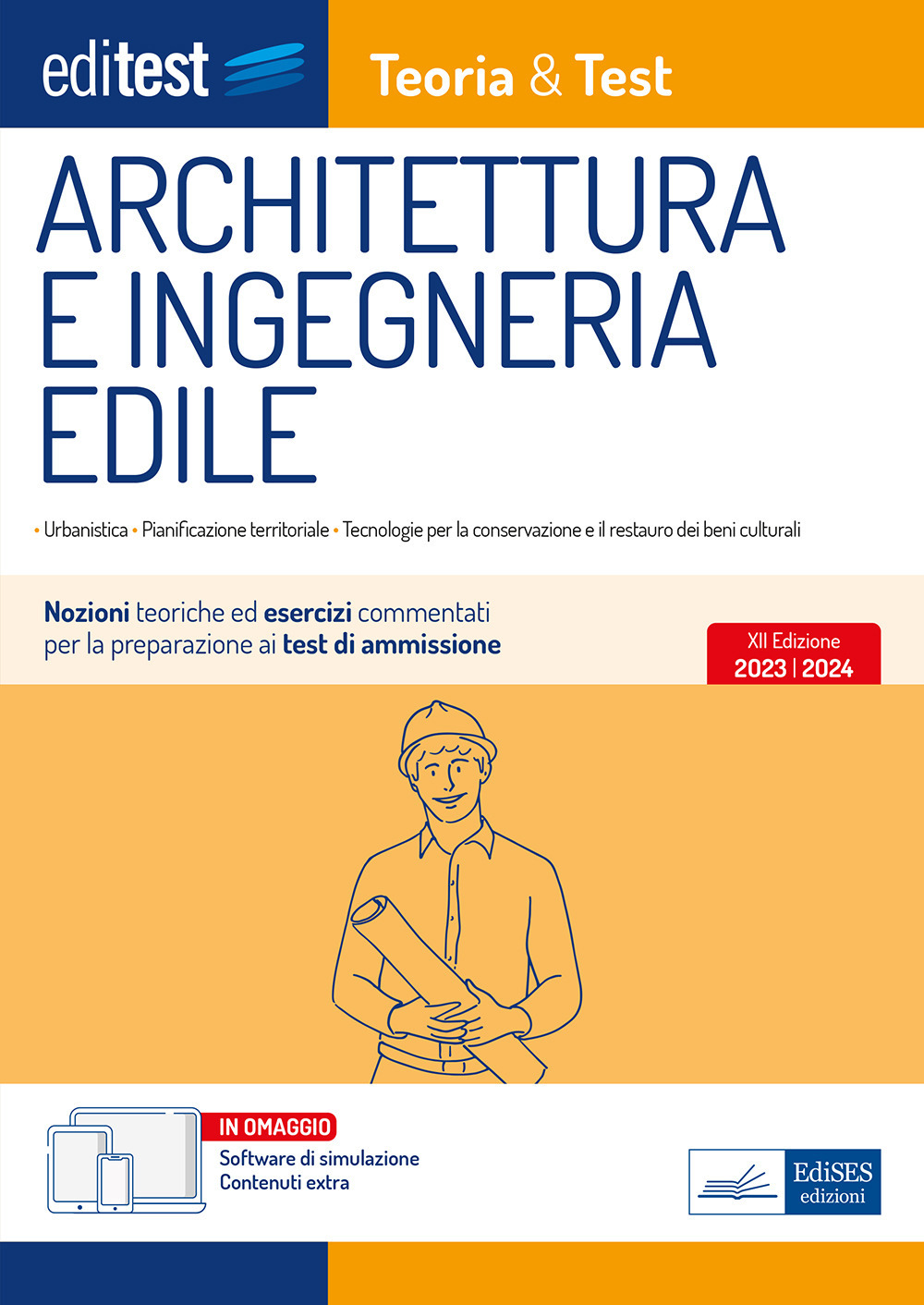 EdiTEST. Architettura e ingegneria edile. Nozioni teoriche ed esercizi commentati per la preparazione ai test di accesso. Con software di simulazione