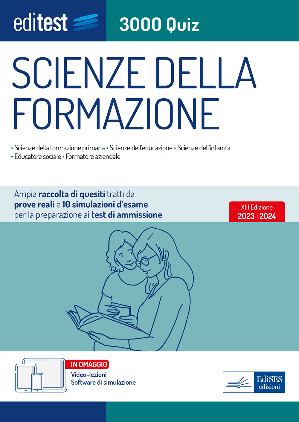 EdiTEST. Scienze della formazione. 3000 quiz. Ampia raccolta di quesiti tratti da prove reali e 10 simulazioni d'esame per la preparazione ai test di accesso. Con software di simulazione