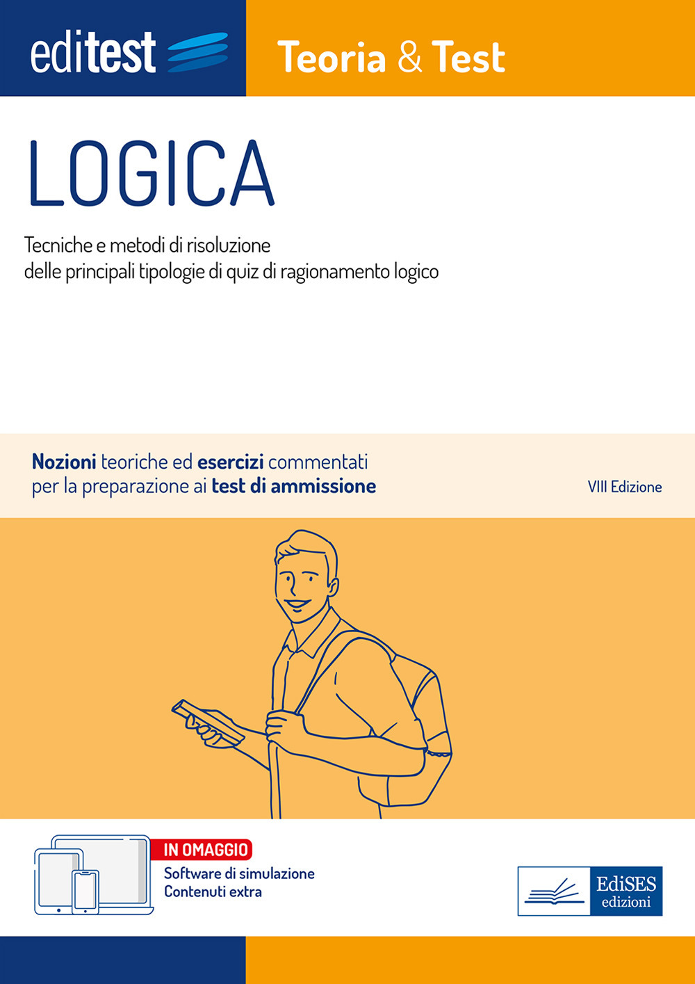 EdiTEST. Logica. Teoria & test. Nozioni teoriche ed esercizi commentati per i test di accesso. Con e-book. Con software di simulazione