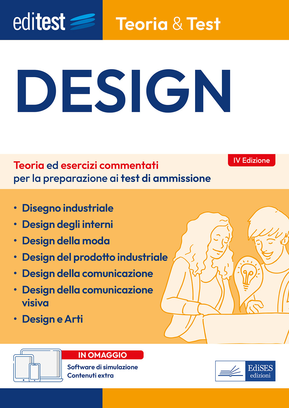 EdiTEST. Design. Teoria ed esercizi commentati per la preparazione ai test di ammissione. Con software di simulazione online. Con software di simulazione