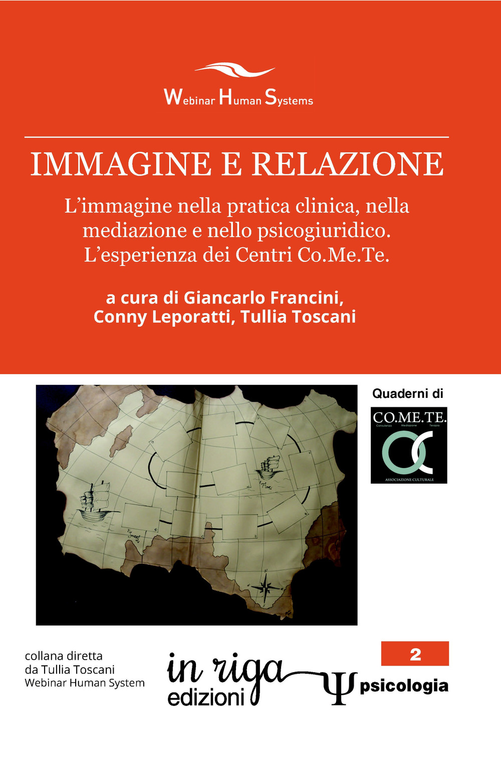 Immagine e relazione. L'immagine nella pratica clinica, nella mediazione e nello psicogiuridico. L'esperienza dei Centri Co.Me.Te