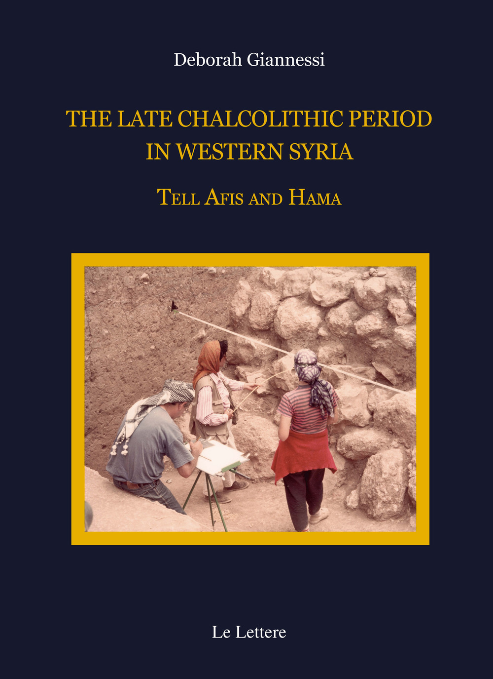 The late chalcolithic period in Western Syria. Tell Afis and Hama