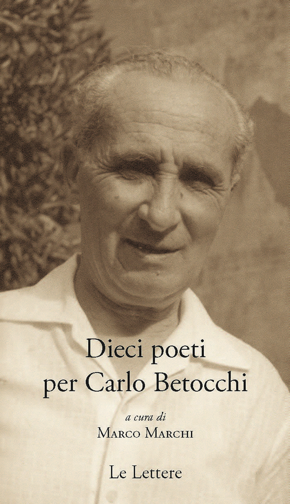 Dieci poeti per Carlo Betocchi