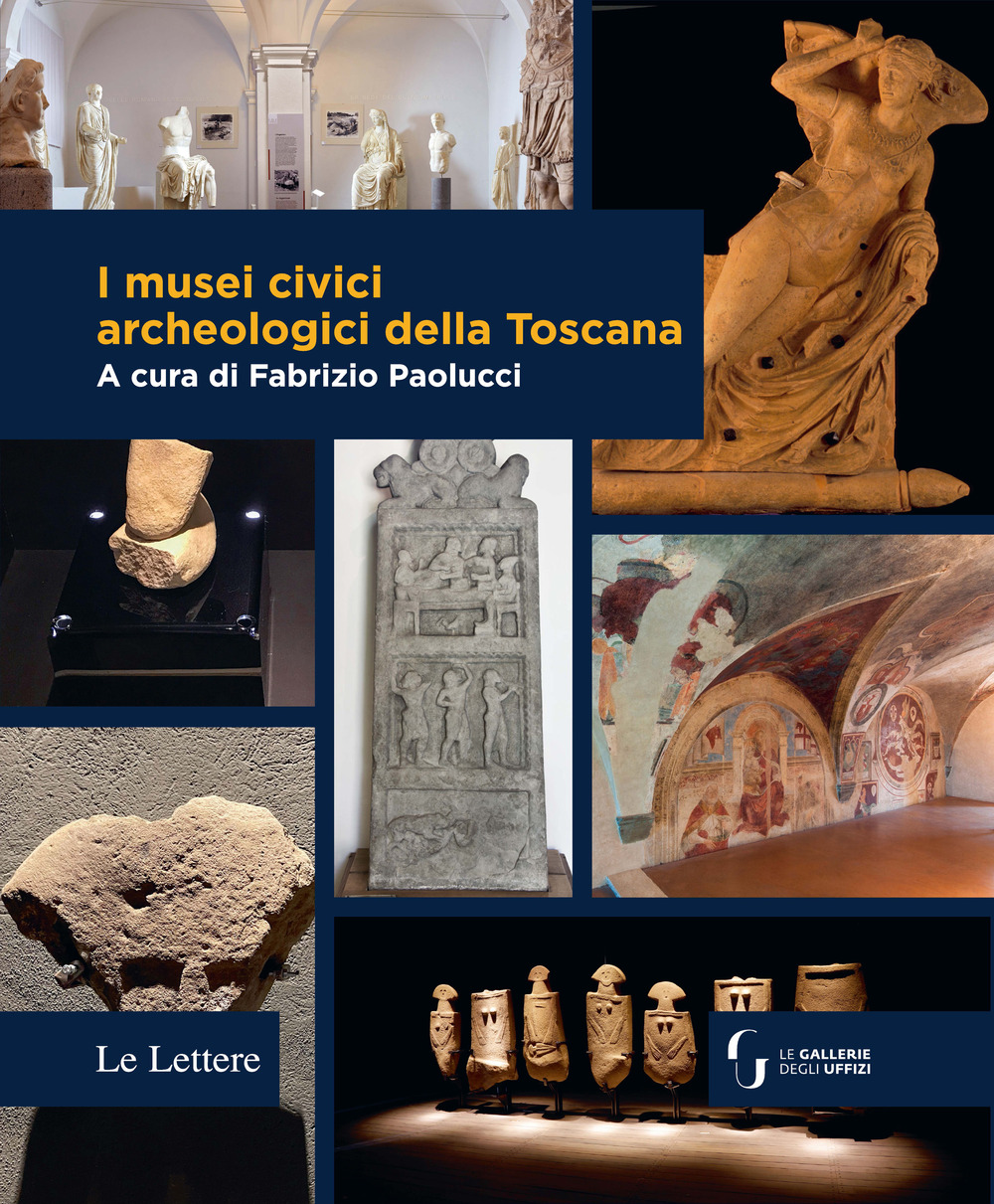 I musei civici archeologici della Toscana