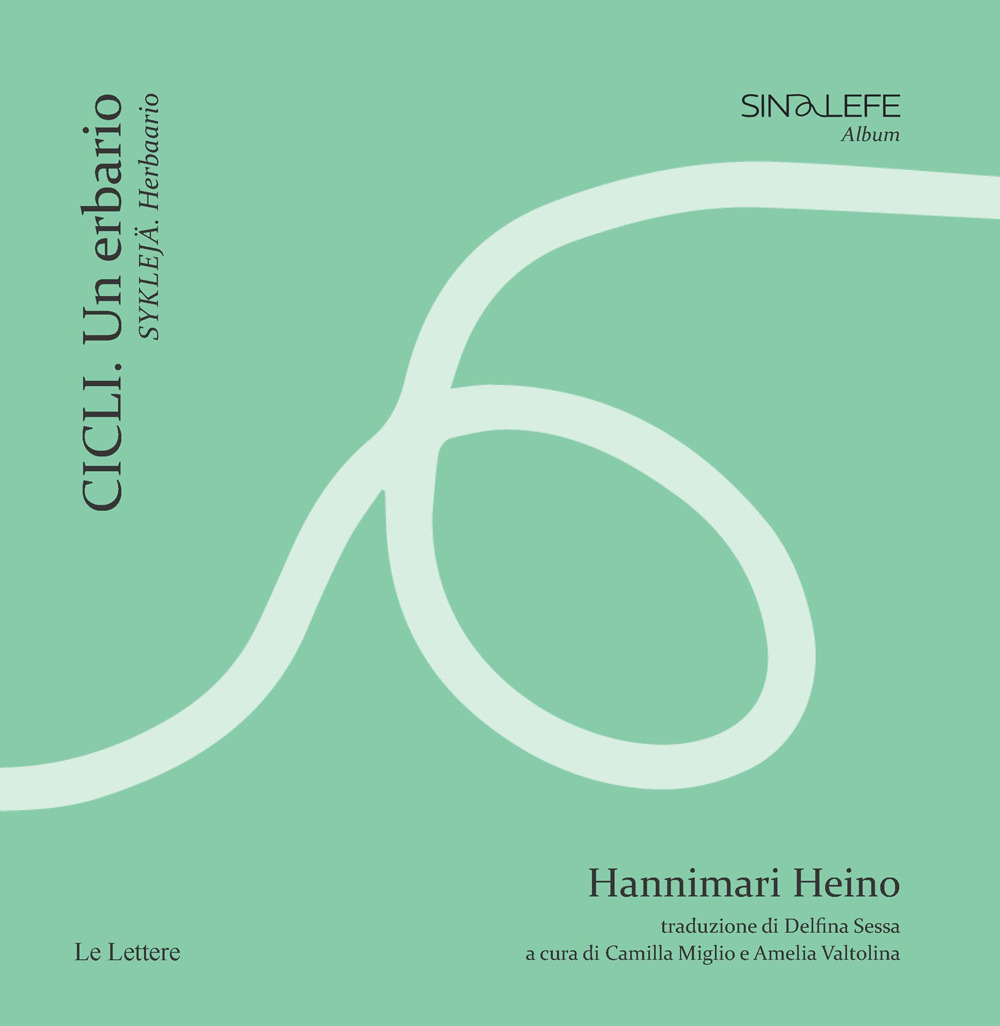 Cicli. Un erbario-Syklejä. Herbaario