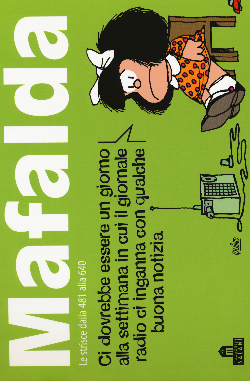 Mafalda. Le strisce dalla 481 alla 640. Vol. 4