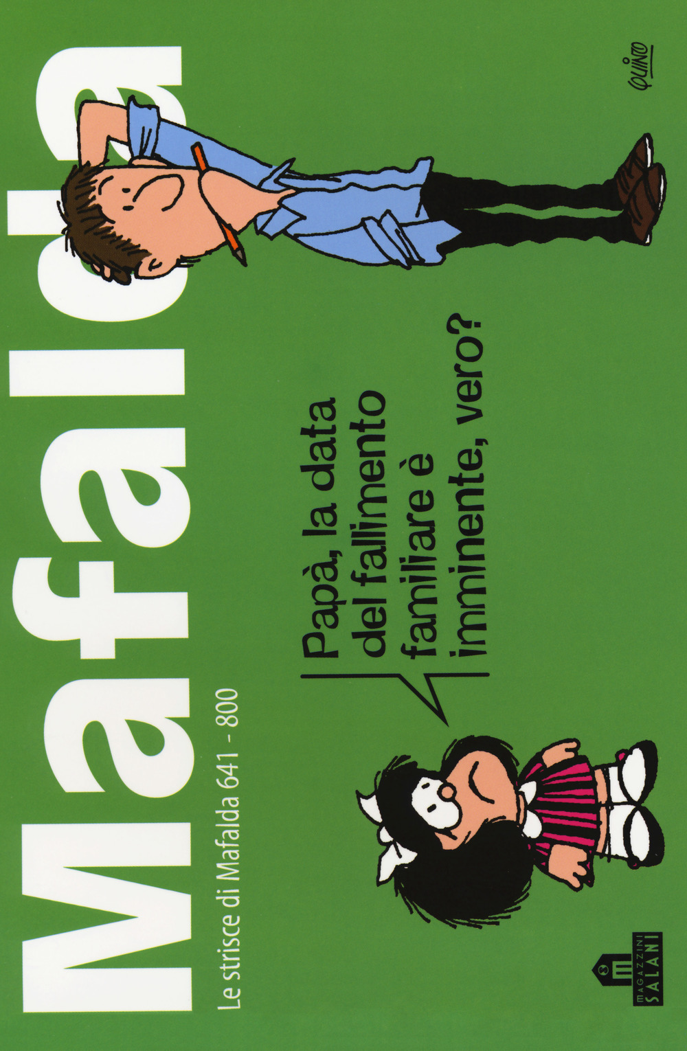 Mafalda. Le strisce dalla 641 alla 800. Vol. 5