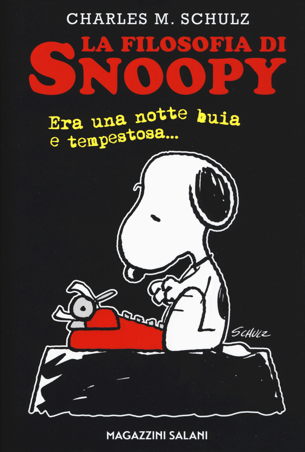 La filosofia di Snoopy. Era una notte buia e tempestosa