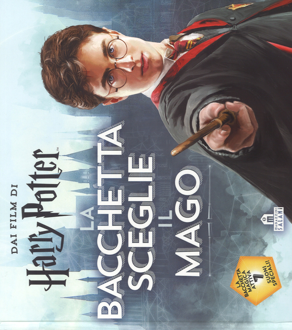 La bacchetta sceglie il mago. Harry Potter. Con gadget