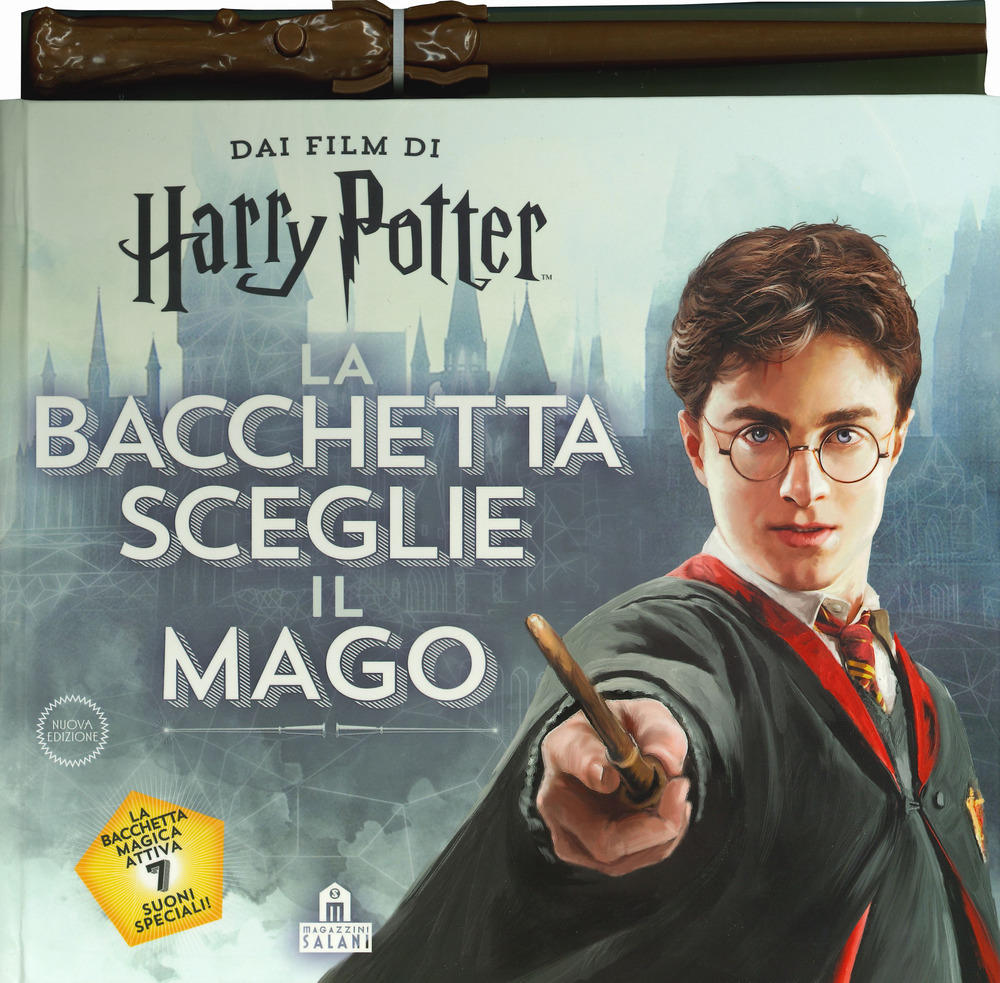 La bacchetta sceglie il mago. Harry Potter. Ediz. a colori. Con gadget