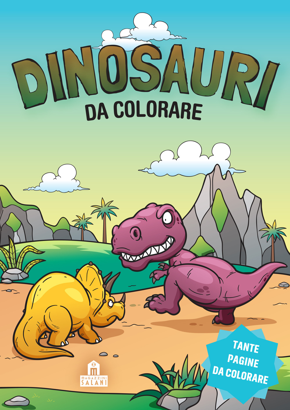 Dinosauri da colorare. Leggi, colora e divertiti! Ediz. illustrata