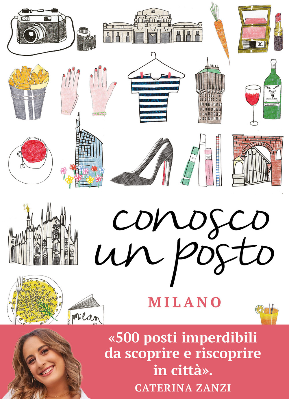 Conosco un posto. Milano