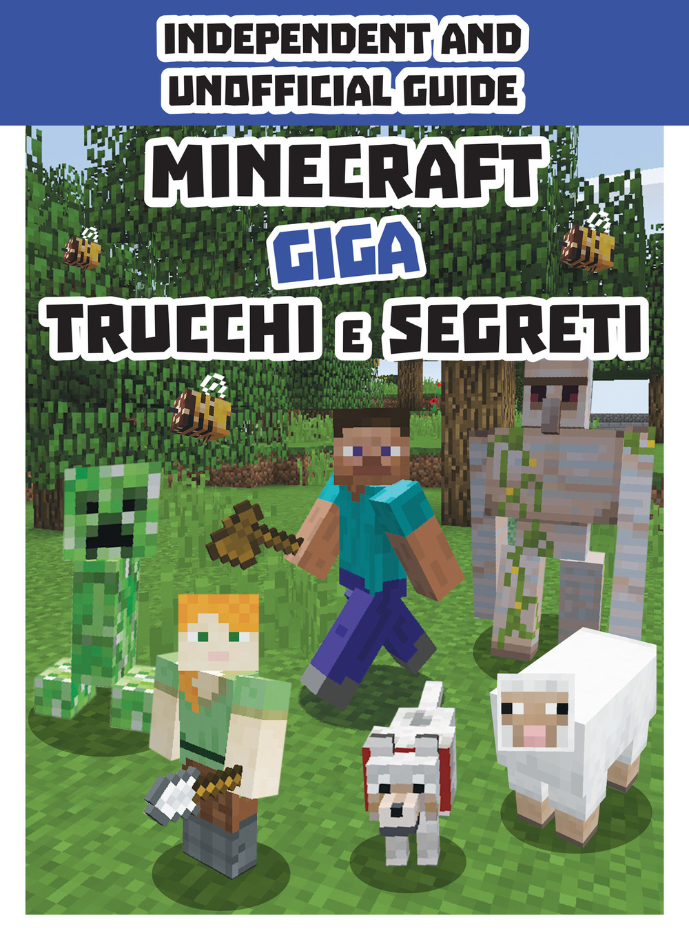 Minecraft. Giga trucchi e segreti