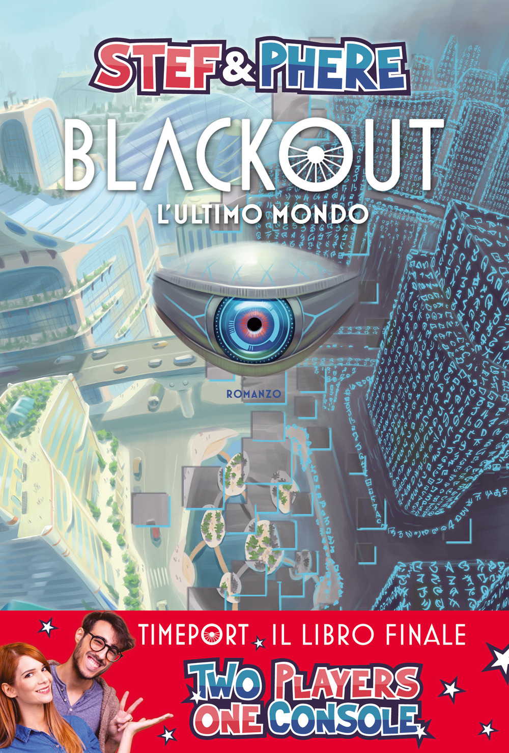 Blackout. L'ultimo mondo. Timeport