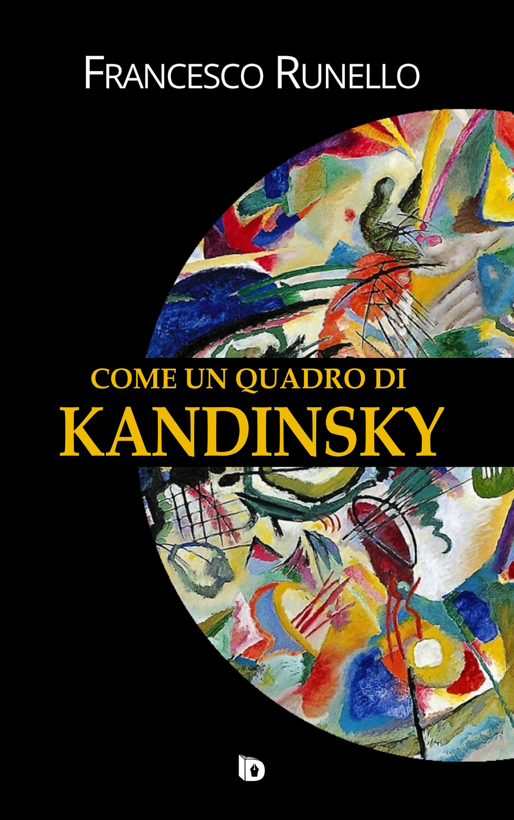 Come un quadro di Kandinsky