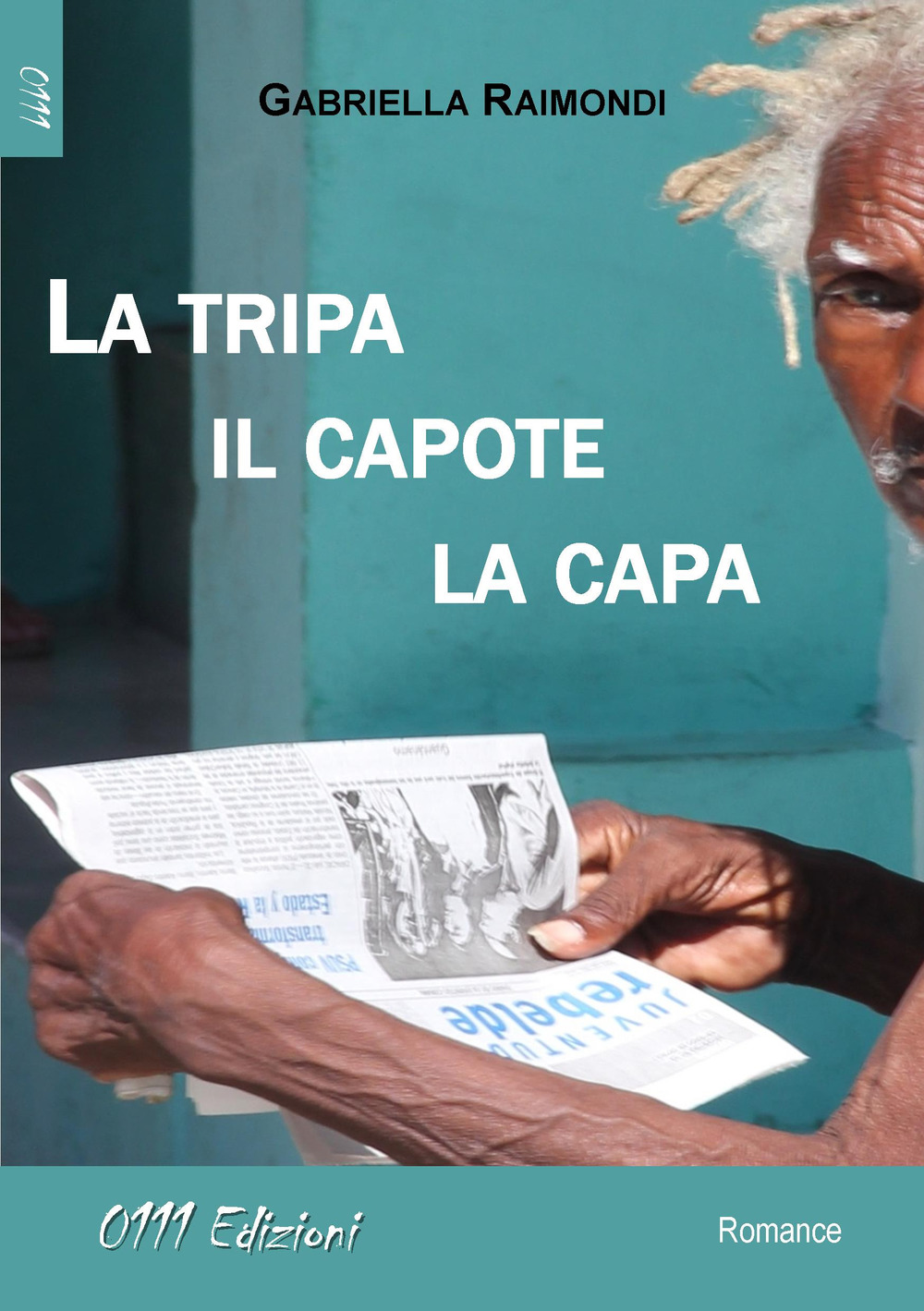 La tripa, il capote, la capa