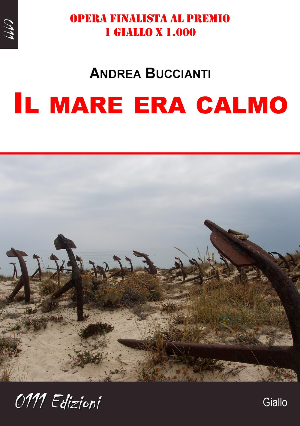 Il mare era calmo