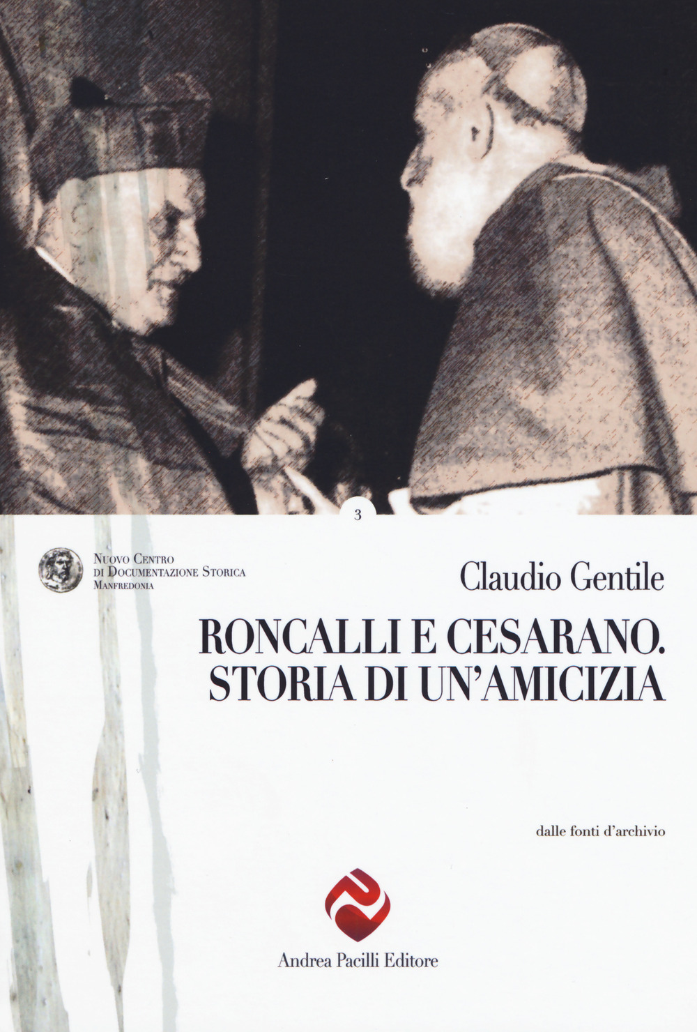 Roncalli e Cesarano. Storia di un'amicizia