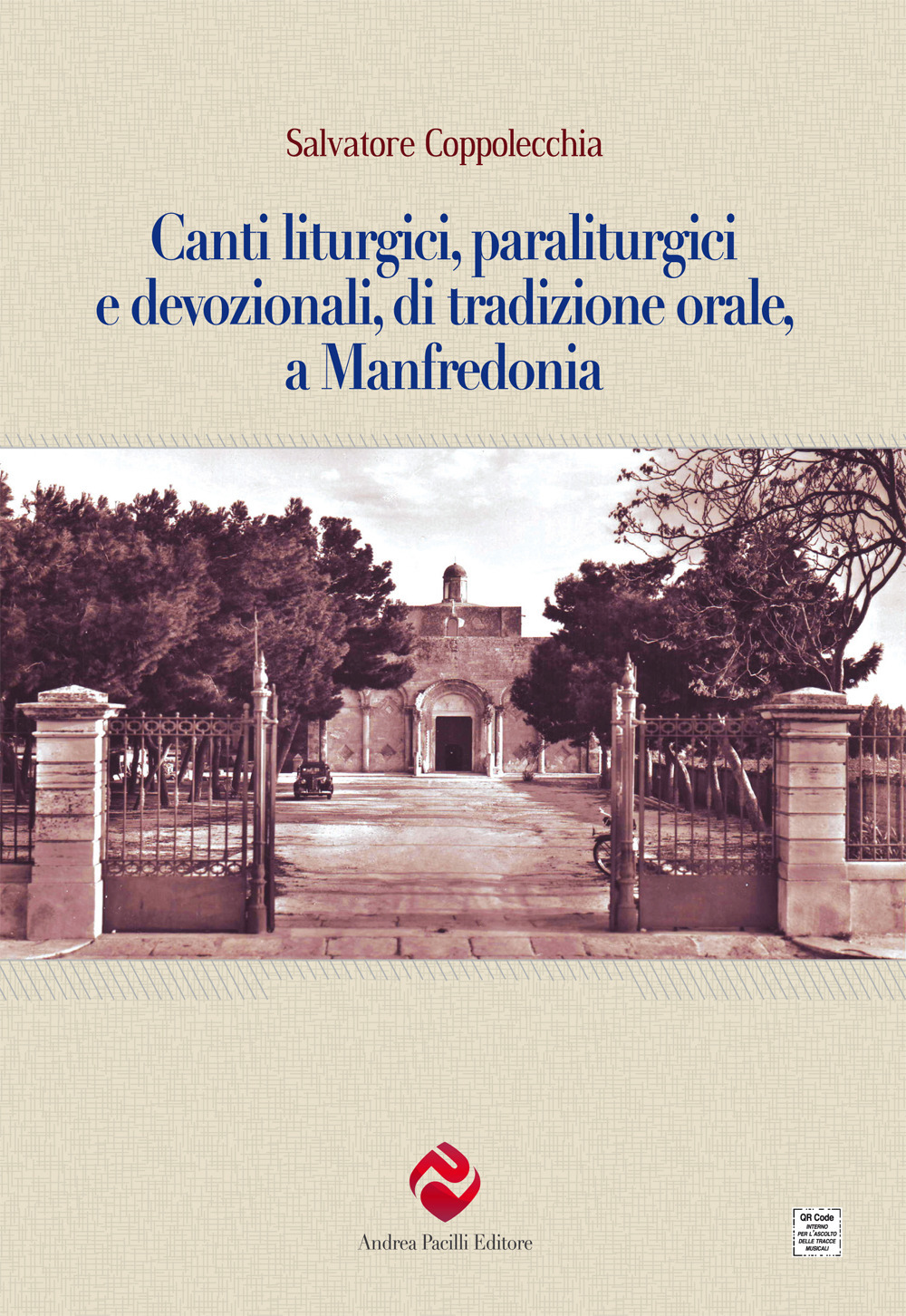 Canti liturgici, paraliturgici e devozionali, di tradizione orale, a Manfredonia