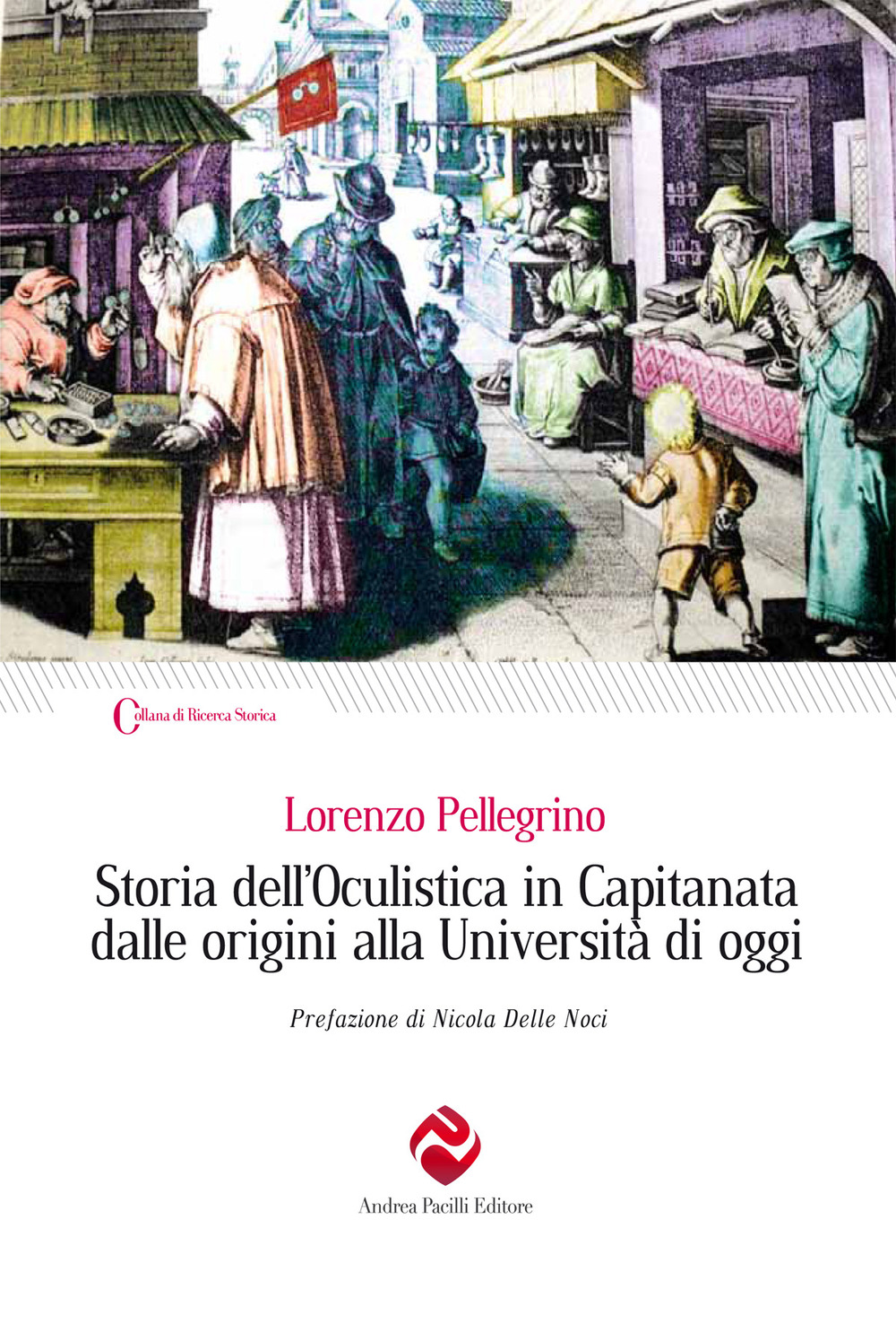 Storia dell'oculistica in Capitanata dalle origini all'Università di oggi