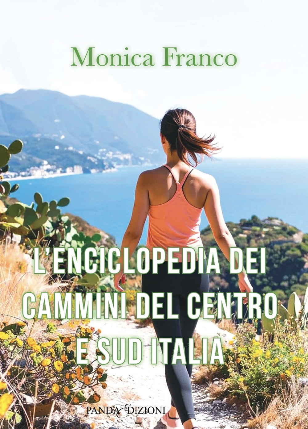 Enciclopedia dei Cammini d'Italia. Vol. 2