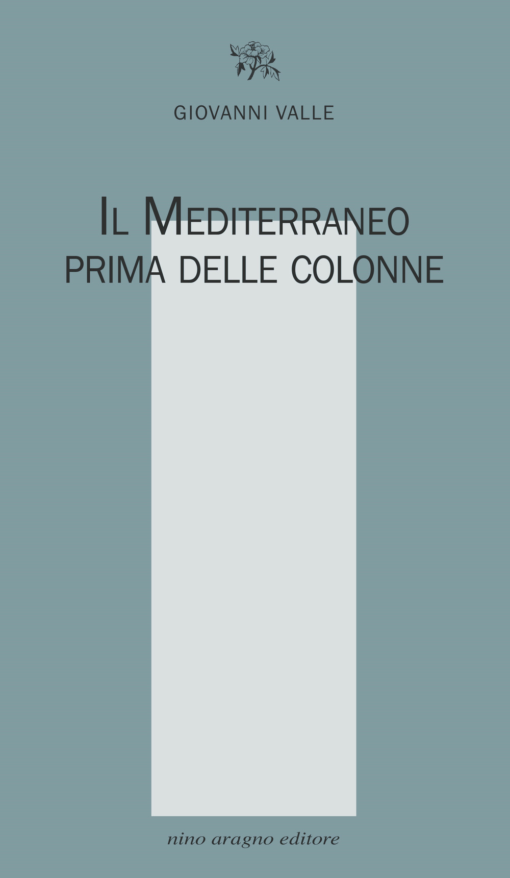 Il Mediterraneo prima delle colonne