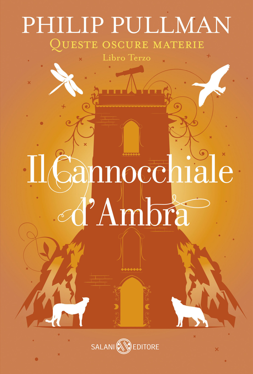 Il cannocchiale d'Ambra. Queste oscure materie. Nuova ediz.. Vol. 3