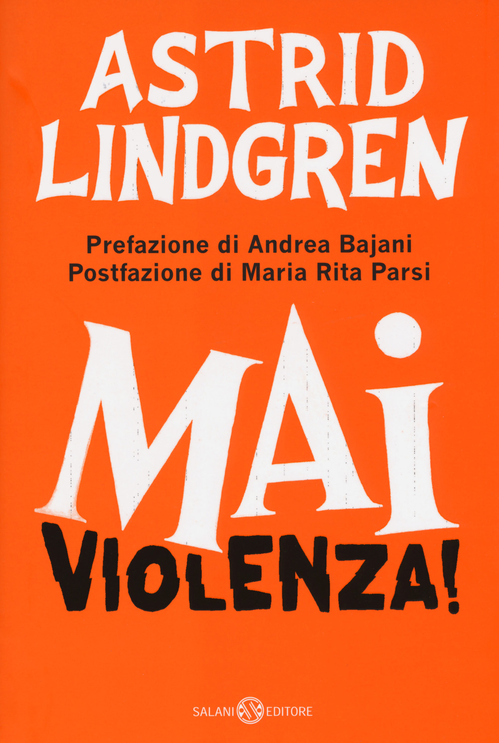 Mai violenza!