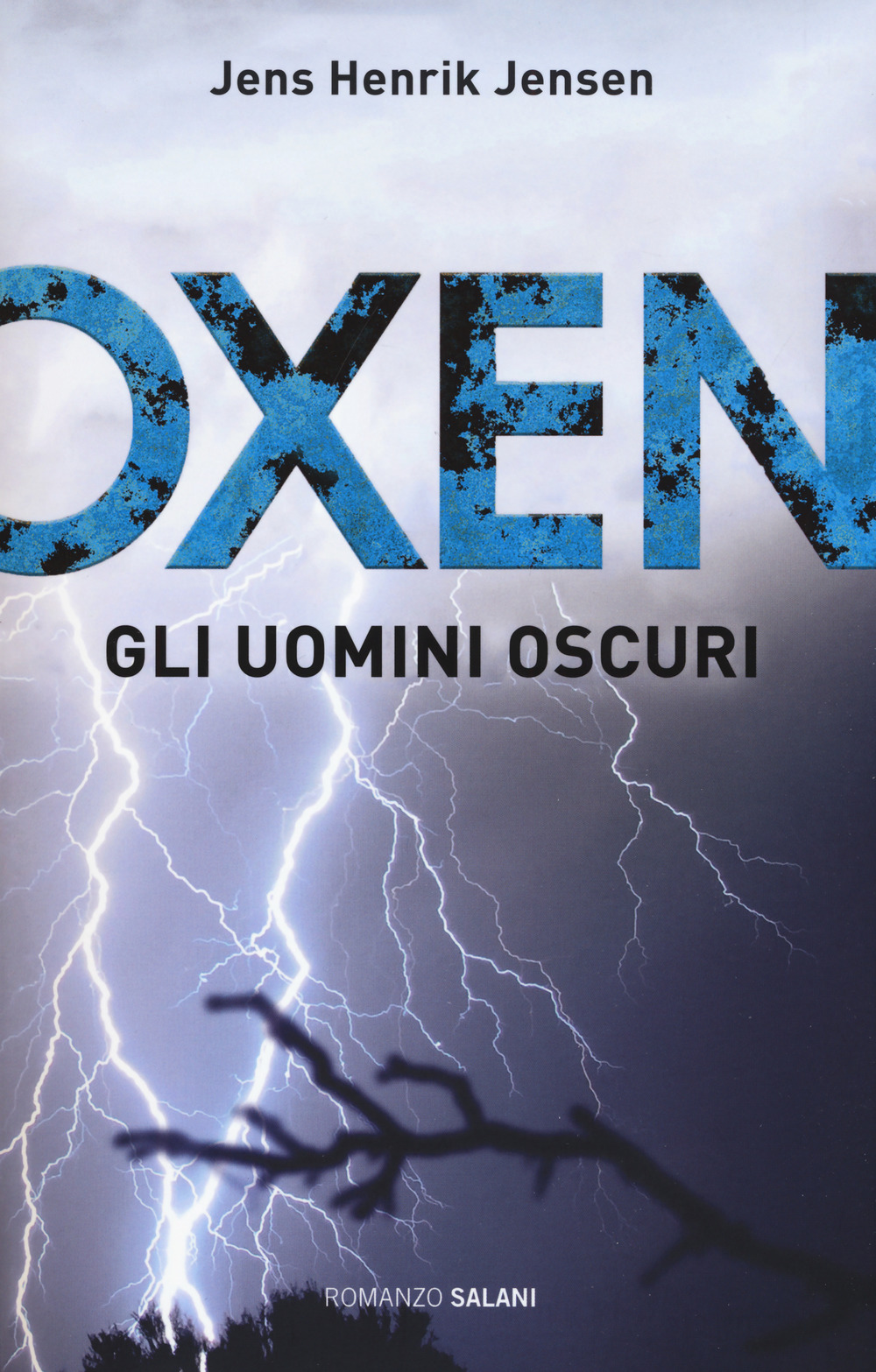 Gli uomini oscuri. Oxen. Vol. 2